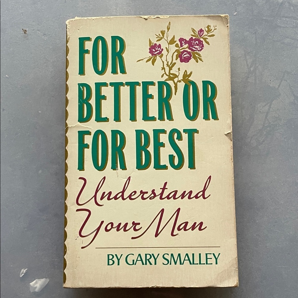 For Better or For Best Book